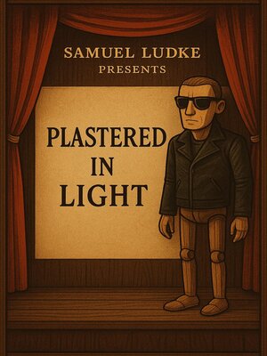 cover image of Plastered in Light